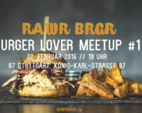 Stuttgart // 87 – Burger Lover Meetup #1